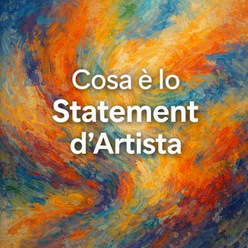 Statement d'Artista: cosa è e come utilizzarlo
